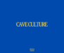 Cave culture